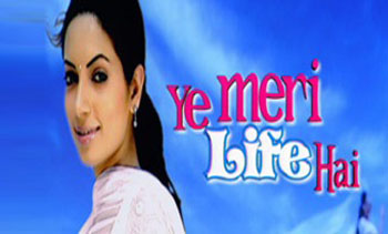 Shama Sikander - Yeh Meri Life Hai